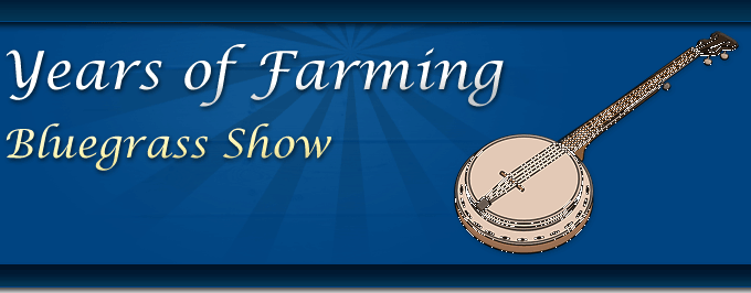 Years of Farming Bluegrass Show Logo